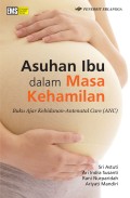 Asuhan Ibu dalam Masa Kehamilan