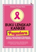 Buku Lengkap Kanker Payudara