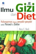 Ilmu Gizi dan Diet Hubungannya dengan Penyakit-Penyakit Untuk Perawat & Dokter.