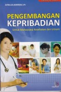 Pengembangan Kepribadian: Untuk Mahasiswa Kesehatan dan Umum