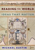 Reading the World Ideas That Matter (Second Edition)