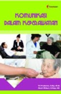 Komunikasi Dalam Keperawatan