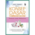 Konsep Dasar Farmakologi Panduan untuk Mahasiswa Edisi 3