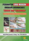Perawatan Luka (Modern Woundcare) Terlengkap dan Terkini