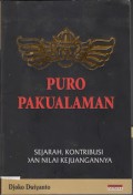 Puro Pakualaman: Sejarah, Kontribusi dan Nilai Kejuangannya