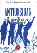 Antioksidan dan Kiat Sehat di Usia Produktif