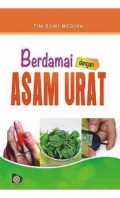 Berdamai dengan Asam Urat