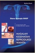 Masalah Kesehatan Reproduksi Wanita